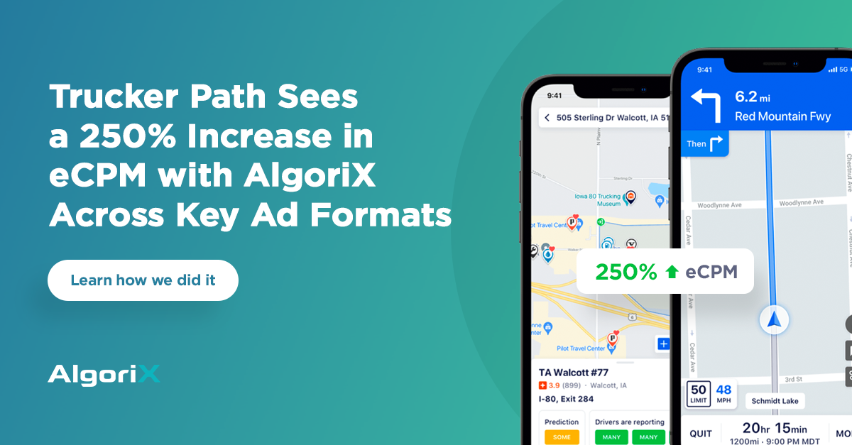 Trucker Path Sees a 250% Increase in eCPM with Algorix Across Key Ad Formats