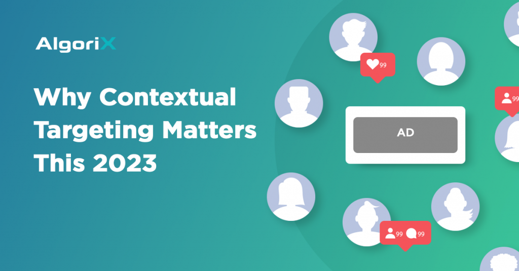 Why Contextual Targeting Matters this 2023