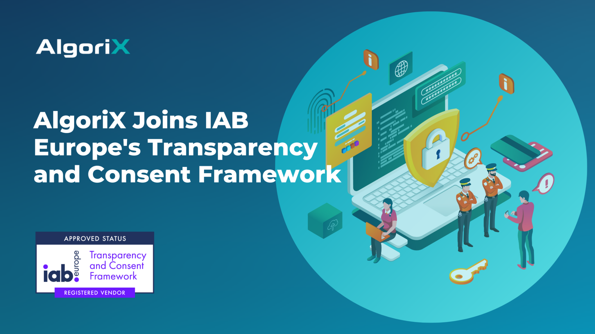 Announcement of AlgoriX joining IAB Europe's Transparency and Consent Framework