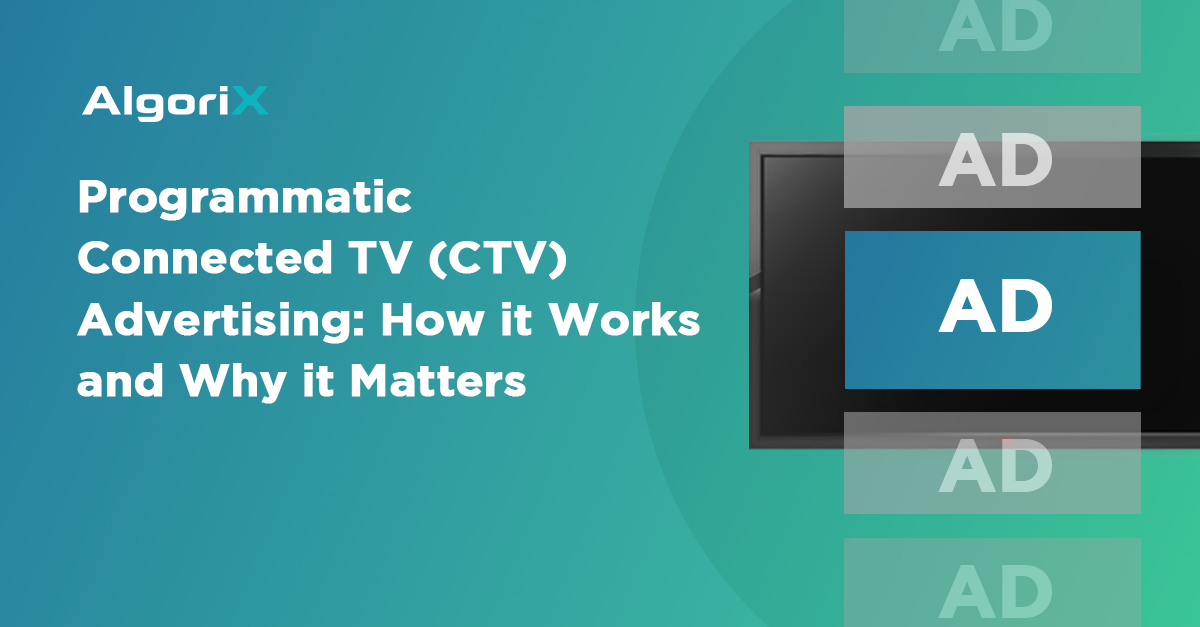 A banner with the headline "CTV Advertising: What You Need to Know" features a graphic of a television screen with various streaming logos, surrounded by statistics and data points related to the rise of connected TV advertising.