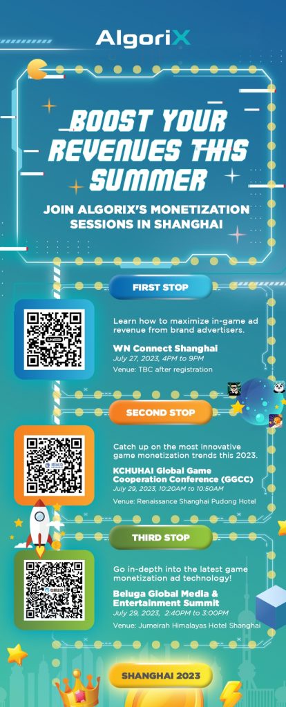 Join AlgoriX's monetization sessions in shanghai for chinajoy 2023~