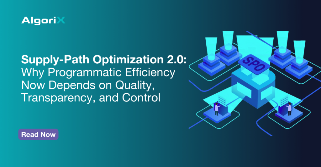 AlgoriX blog banner for “Supply-Path Optimization 2.0,” featuring a teal and midnight blue background with an isometric SPO platform and connected programmatic supply paths.